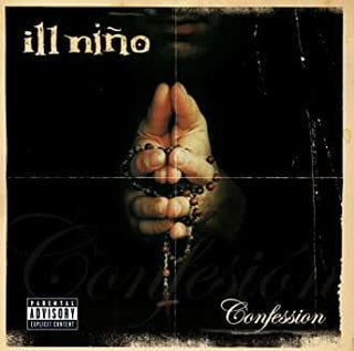 Ill Nino- Confession - DarksideRecords