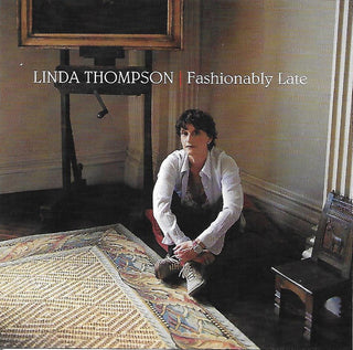 Linda Thompson- Fashionably Late - DarksideRecords