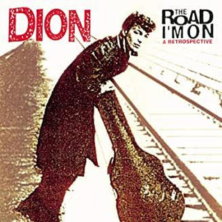 Dion- The Road I'm On: A Retrospective - DarksideRecords