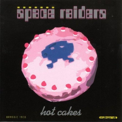 Space Raiders- Hot Cakes - Darkside Records
