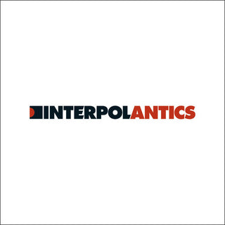 Interpol- Antics - Darkside Records