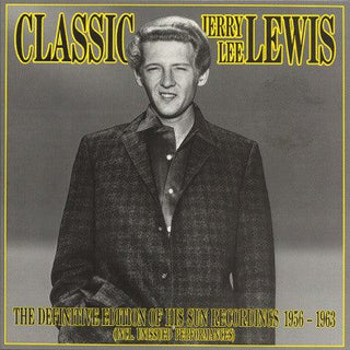 Jerry Lee Lewis- Classic Jerry Lee Lewis: The Definitive Edition Of His Sun Recordings 1956-1963 - Darkside Records