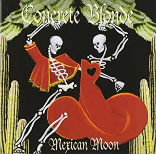 Concrete Blonde- Mexican Moon - Darkside Records