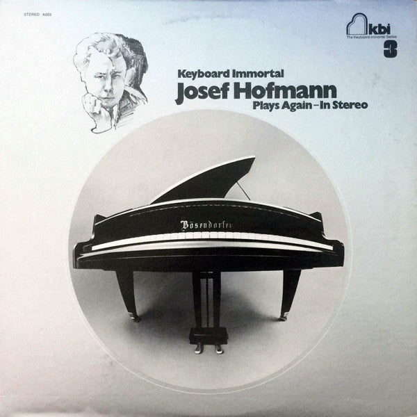 Beethoven/ Chopin/ Mendelssohn- Keyboard Immortal (Josef Hofmann, Piano) - DarksideRecords