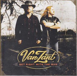 Van Zant- Get Right With The Man - Darkside Records