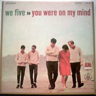 We Five- You Were On My Mind (3 ¾ IPS) - Darkside Records