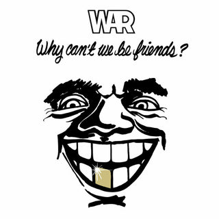 War- Why Can't We Be Friends? - Darkside Records