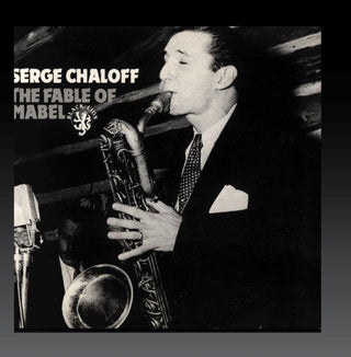 Serge Chaloff- The Fable Of Mabel - Darkside Records
