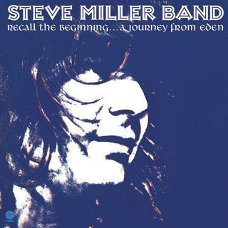 Steve Miller Band- Recall The Beginning... A Journey From Eden - Darkside Records