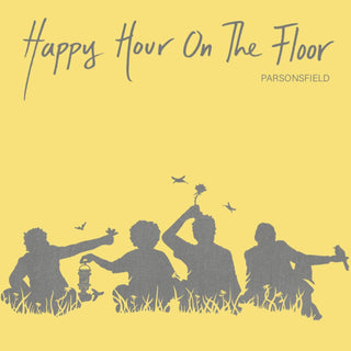 Parsonsfield- Happy Hour On The Floor - Darkside Records