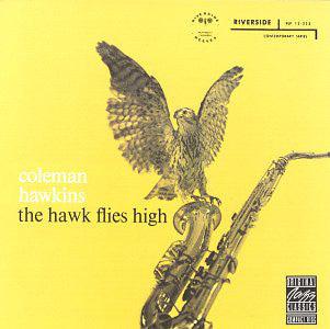 Coleman Hawkins- The Hawk Flies High - Darkside Records