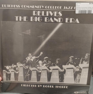Dutchess Community College Jazz Ensemble- Relives The Big Band Era - Darkside Records