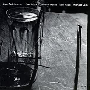 Jack DeJohnette- Oneness - Darkside Records