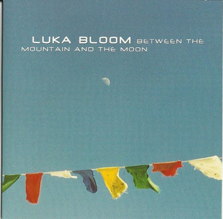 Luka Bloom- Between The Mountain & The Moon - Darkside Records
