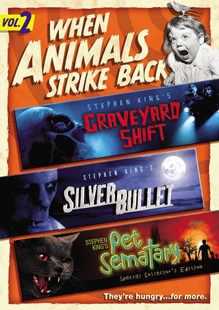 When Animals Strike Back Vol. 2 (Graveyard Shift/Silver Bullet/Pet Sematary)