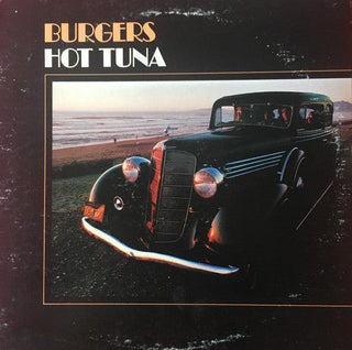 Hot Tuna- Burgers - Darkside Records