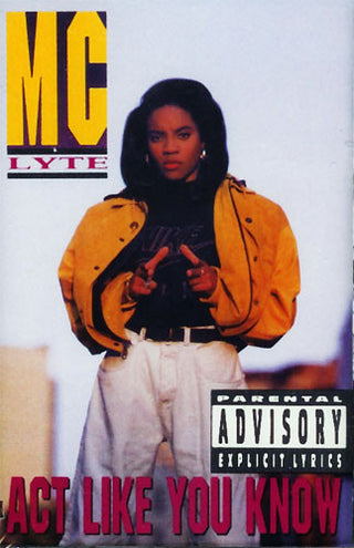 MC Lyte- Act Like You Know - Darkside Records