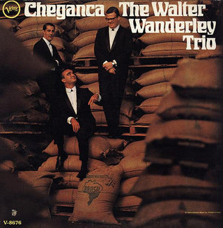 Walter Wanderley Trio- Cheganca - Darkside Records