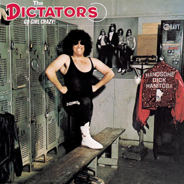 The Dictators- Go Girl Crazy! (1st Press w/Printed Inner Sleeve) - DarksideRecords
