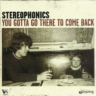 Stereophonics- You Gotta Go There To Come Back - Darkside Records