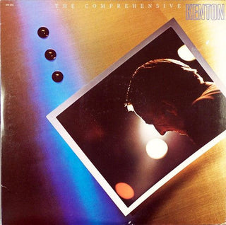 Stan Kenton- The Comprehensive Kenton