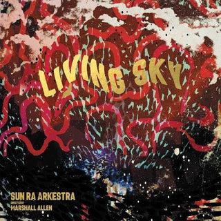 Sun Ra Arkestra- Living Sky - Darkside Records