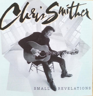 Chris Smither- Small Revelations - Darkside Records