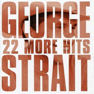 George Strait- 22 More Hits - Darkside Records