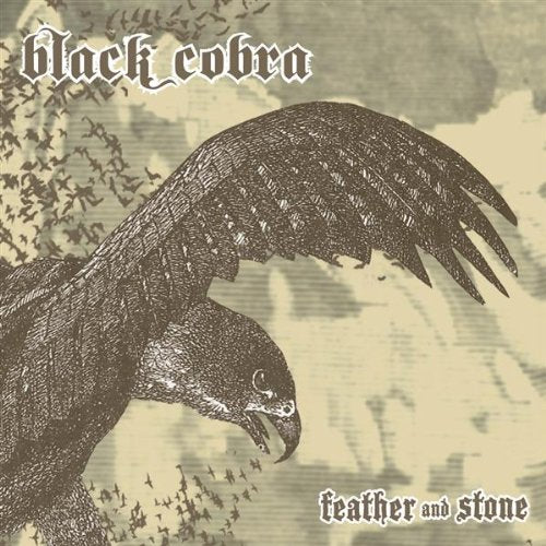 Black Cobra- Feather And Stone - Darkside Records