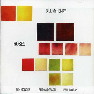Bill McHenry- Roses - Darkside Records