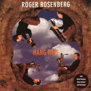 Roger Rosenberg- Hang Time - Darkside Records