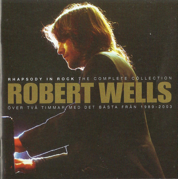 Robert Wells- Rhapsody In Rock: The Complete Collection - Darkside Records