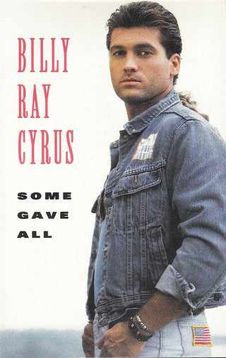 Billy Ray Cyrus- Some Gave All - Darkside Records