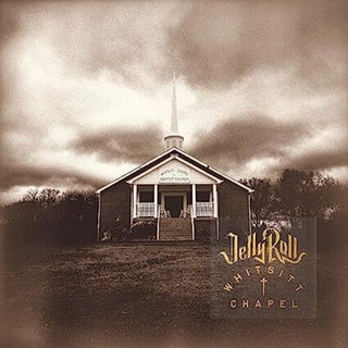 Jelly Roll- Whitsitt Chapel - Darkside Records