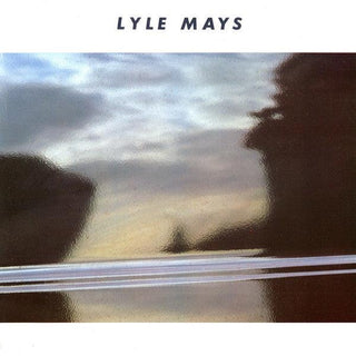 Lyle Mays- Lyle Mays - DarksideRecords