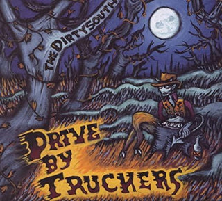 Drive-By Truckers- The Dirty South - DarksideRecords