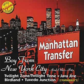 Manhattan Transfer- Boy From New York City And Other Hits - Darkside Records
