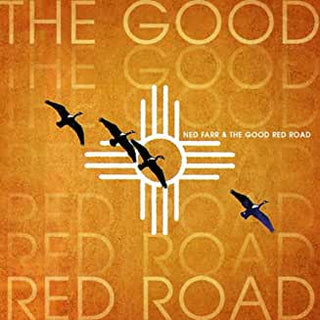 Ned Farr- The Good Red Road - Darkside Records