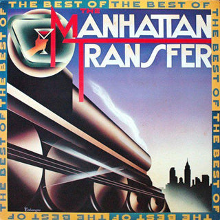 Manhattan Transfer- The Best Of Manhattan Transfer - DarksideRecords