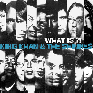 King Khan & The Shrines- What Is?! - Darkside Records