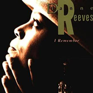 Dianne Reeves- I Remember - Darkside Records