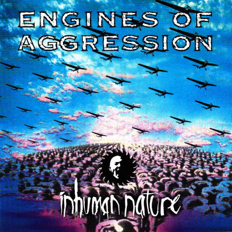 Engines Of Aggression- Inhuman Nature - Darkside Records