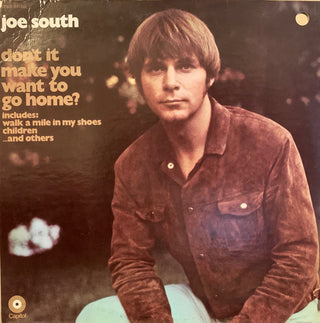 Joe South- Don't It Make You Want To Go Home? - Darkside Records
