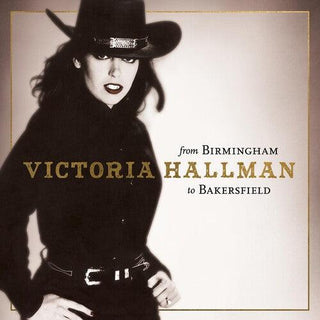 Victoria Hallman- From Birmingham to Bakersfield -RSD23 - Darkside Records