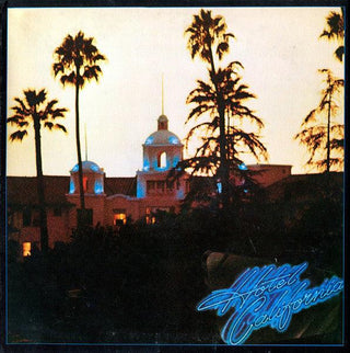 Eagles- Hotel California - DarksideRecords
