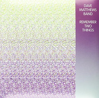 Dave Matthews Band- Remember Two Things - Darkside Records