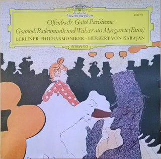 Offenbach/Gounod- Gaite Parisienne/Margarete Berliner Philharmoniker (Herbert von Karajan, Director) - Darkside Records