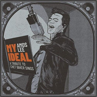 Amos Lee- My Ideal (A Tribute to Chet Baker Sings) - Darkside Records