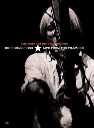 Tom Petty- High Grass Dogs: Live From The Fillmore - Darkside Records