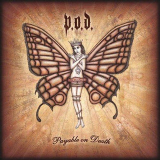 P.O.D.- Payable On Death - DarksideRecords